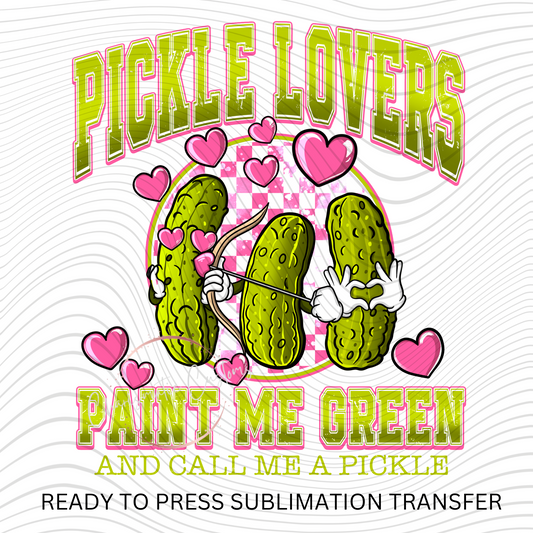 Pickle Lovers  Ready to Press Sublimation Print
