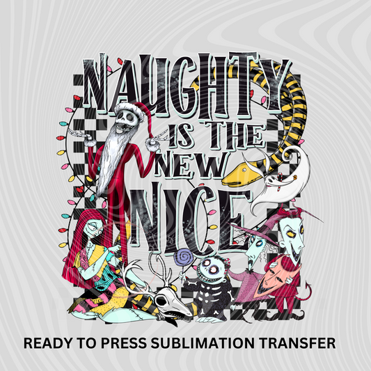 Naughty is the New Nice- Nightmare before Christmas