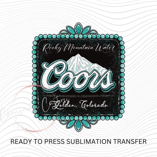 Coors Retro NEW DROP- Ready to Press Sublimation Print Transfer