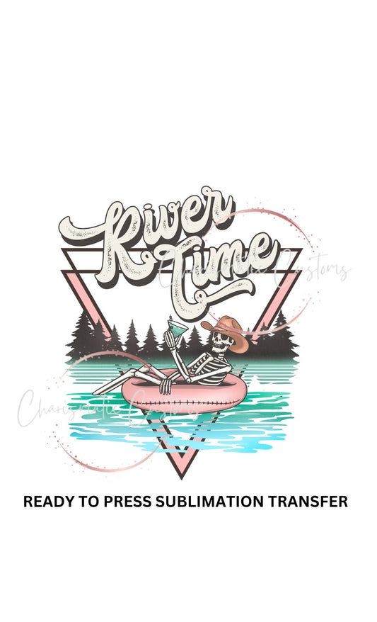 River time Retro NEW DROP - Ready to Press Sublimation Print Transfer
