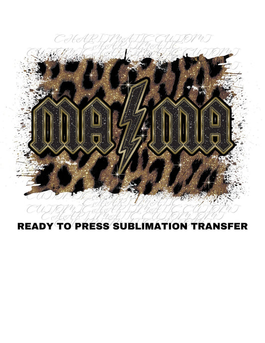 Mama Leopard Ready to Press Sublimation Print Transfer