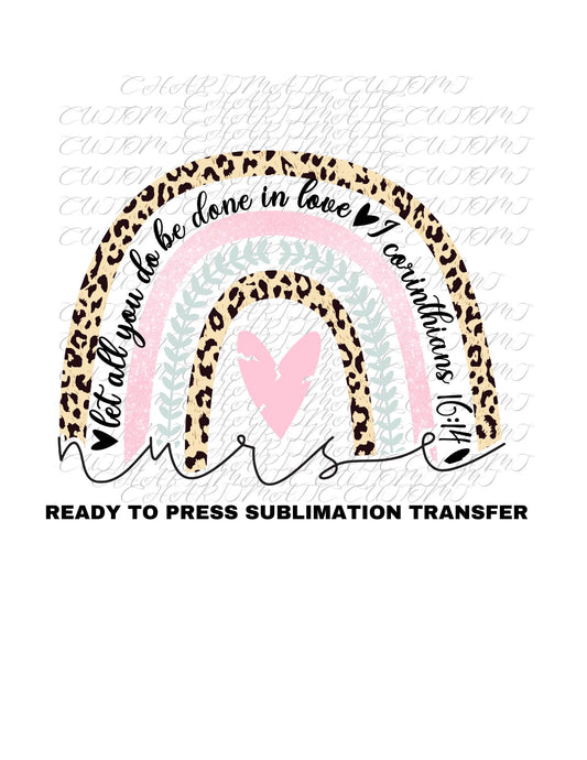 Nurse Ready to Press Sublimation Print Transfer