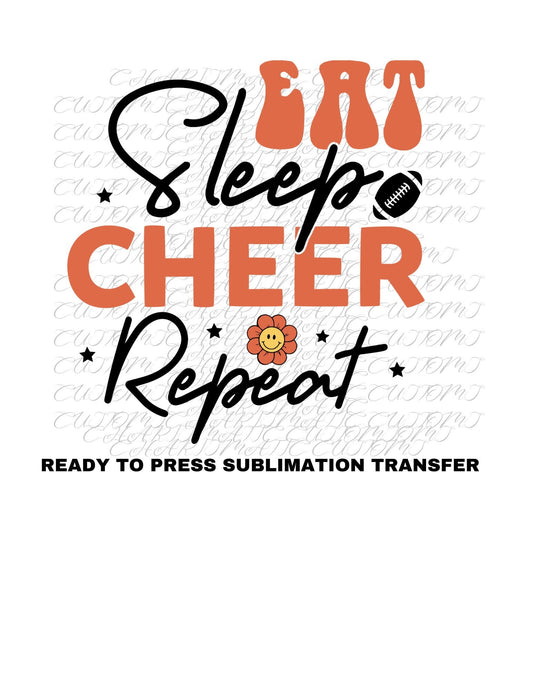 Cheer Sleep Repeat Ready to Press Sublimation Transfer