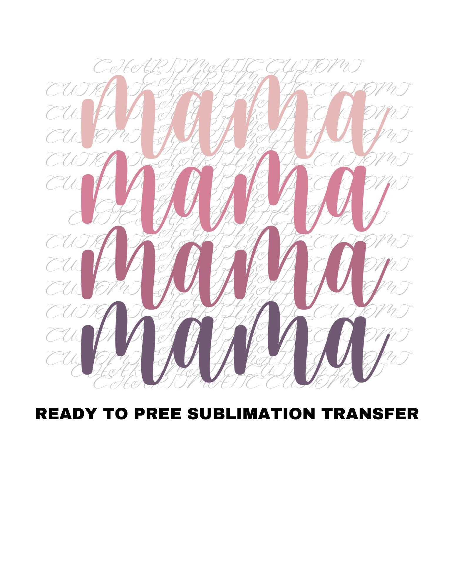 Mama Retro Ready to Press Sublimation Print Transfer