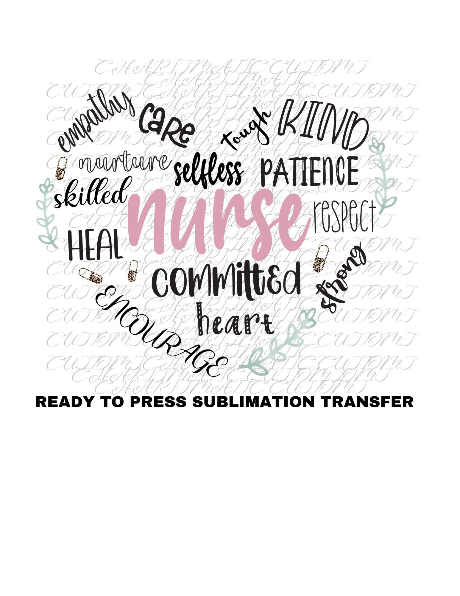 Nurse Ready to Press Sublimation Print Transfer