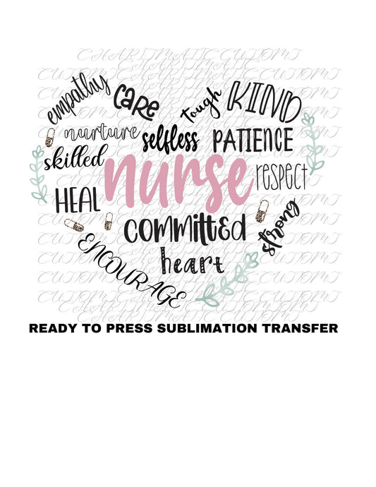 Nurse Ready to Press Sublimation Print Transfer