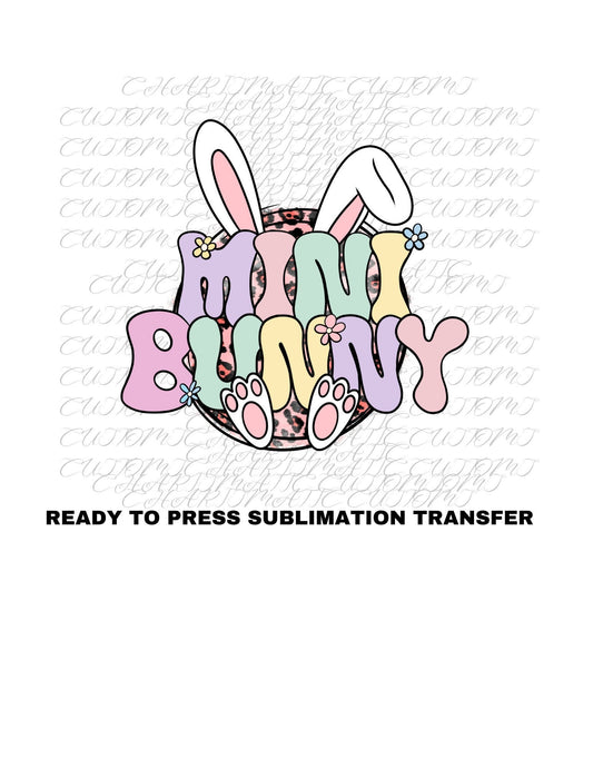 Easter - Mini Bunny Ready to Press Sublimation Print Transfer