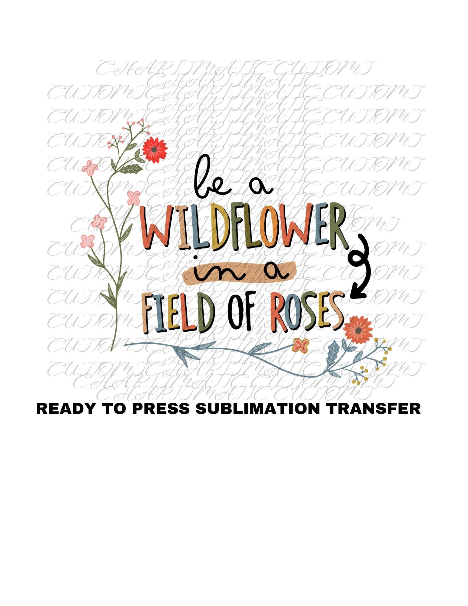 Wildflower Ready to Press Sublimation Print Transfer