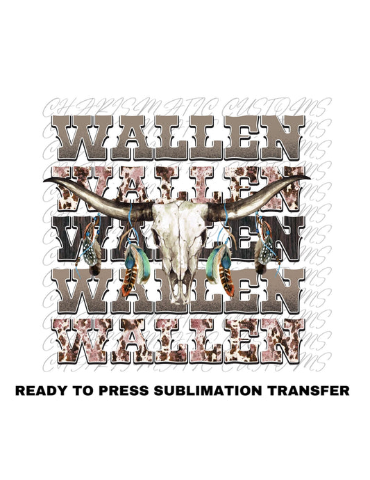Wallen Wallen Wallen Ready to Press Sublimation Print Transfer