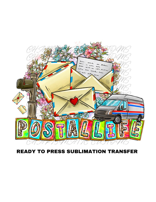 Postal Worker Postal Life Ready to Press Sublimation Print Transfer