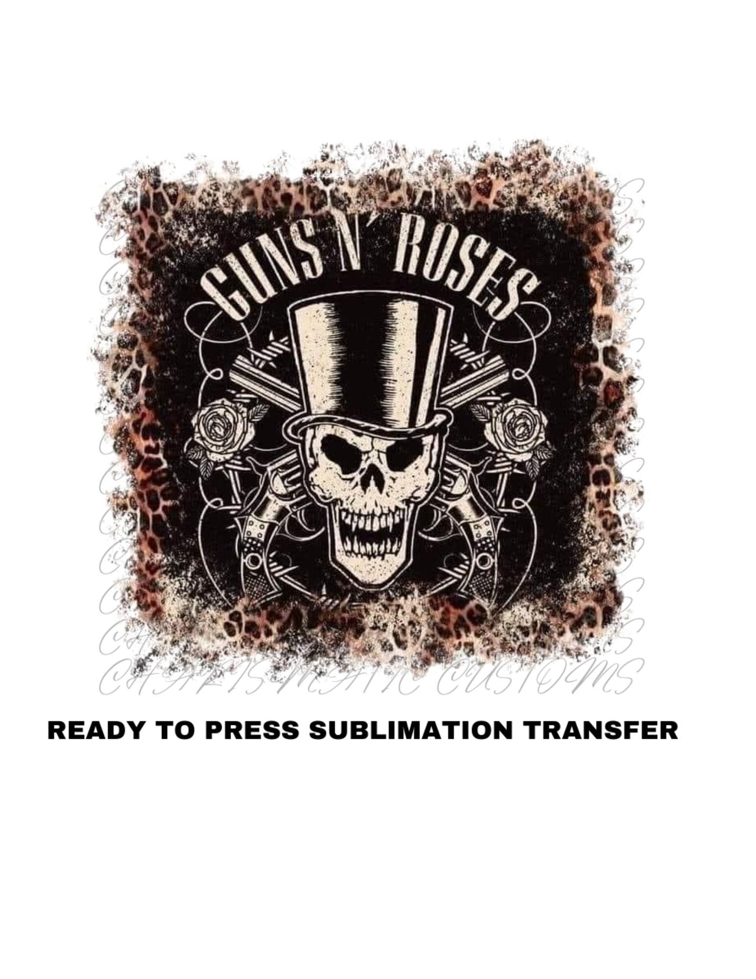 Guns and Roses Ready to Press Sublimation Print Transfer