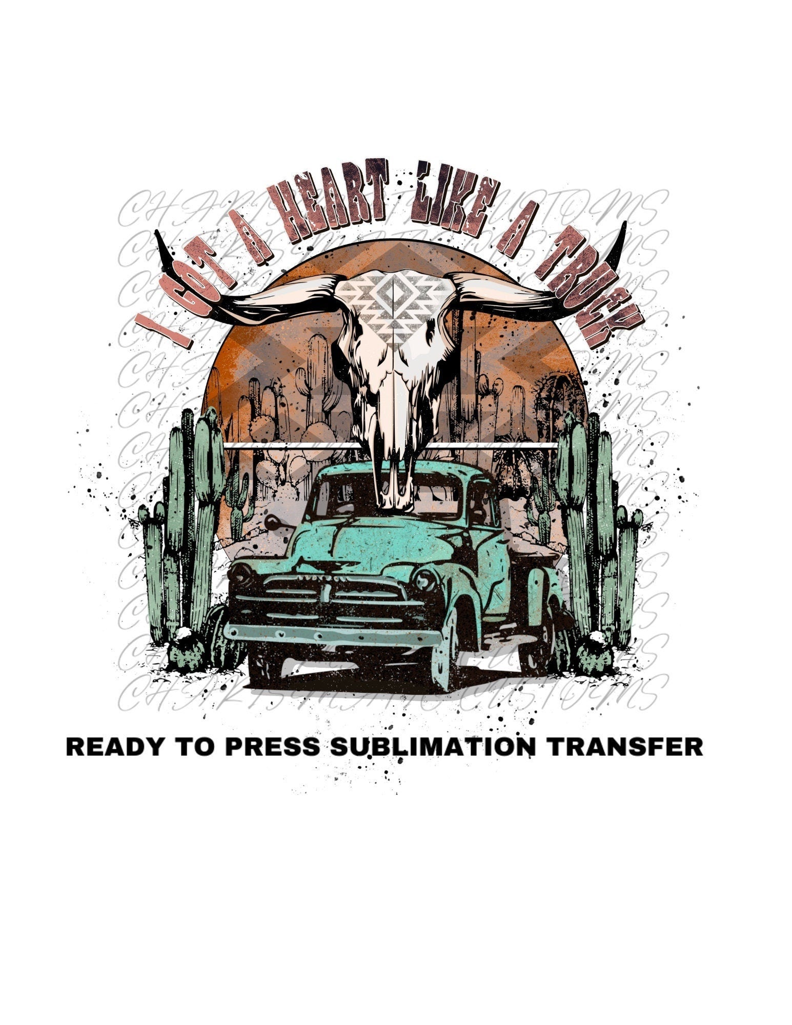 Heart like a Truck Ready to Press Sublimation Print Transfer