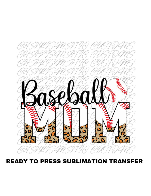 Baseball Mom Ready to Press Sublimation Print Transfer