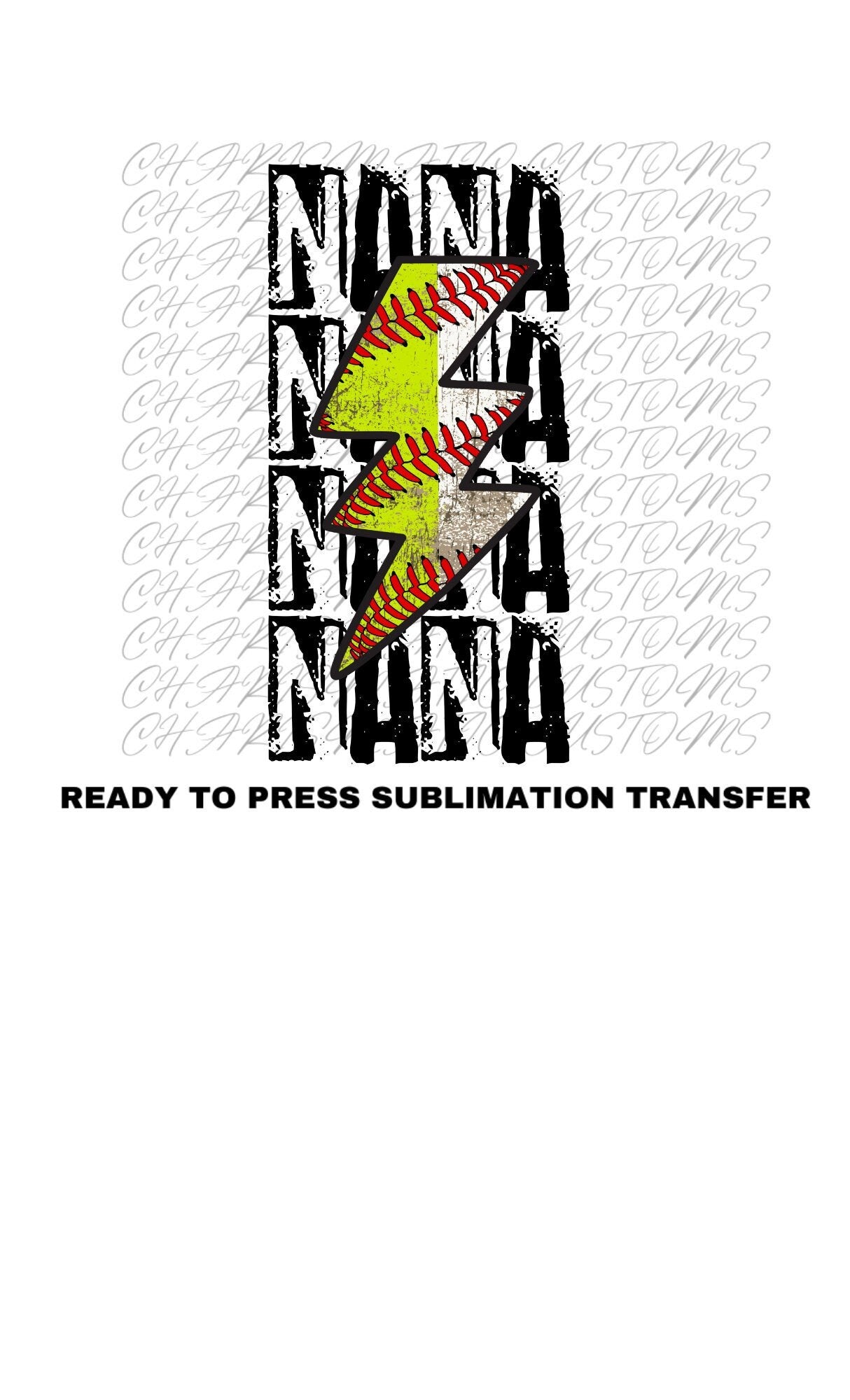 Nana of both - ( half softball half baseball ) Ready to Press Sublimation Transfer