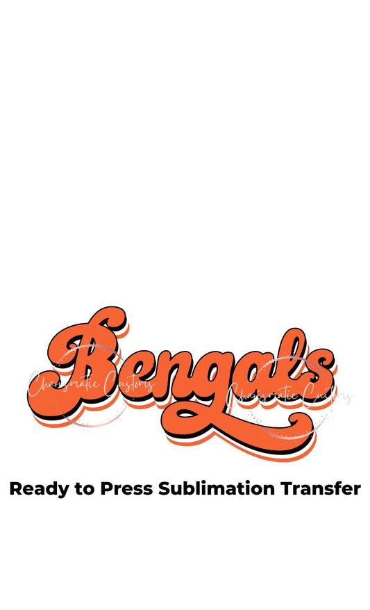 Bengals Retro Letters Ready to Press Sublimation Print Transfer