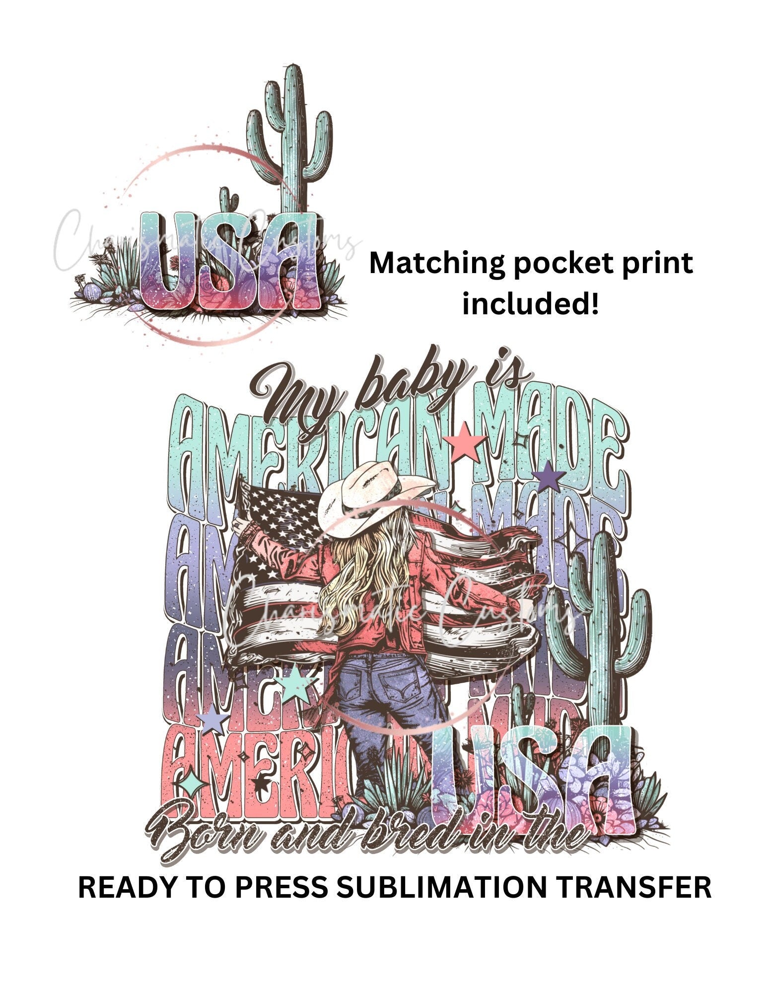 NEW DROP- My baby is American Made western, cowgirl , USA - with pocket print Ready to Press Sublimation Print Transfer