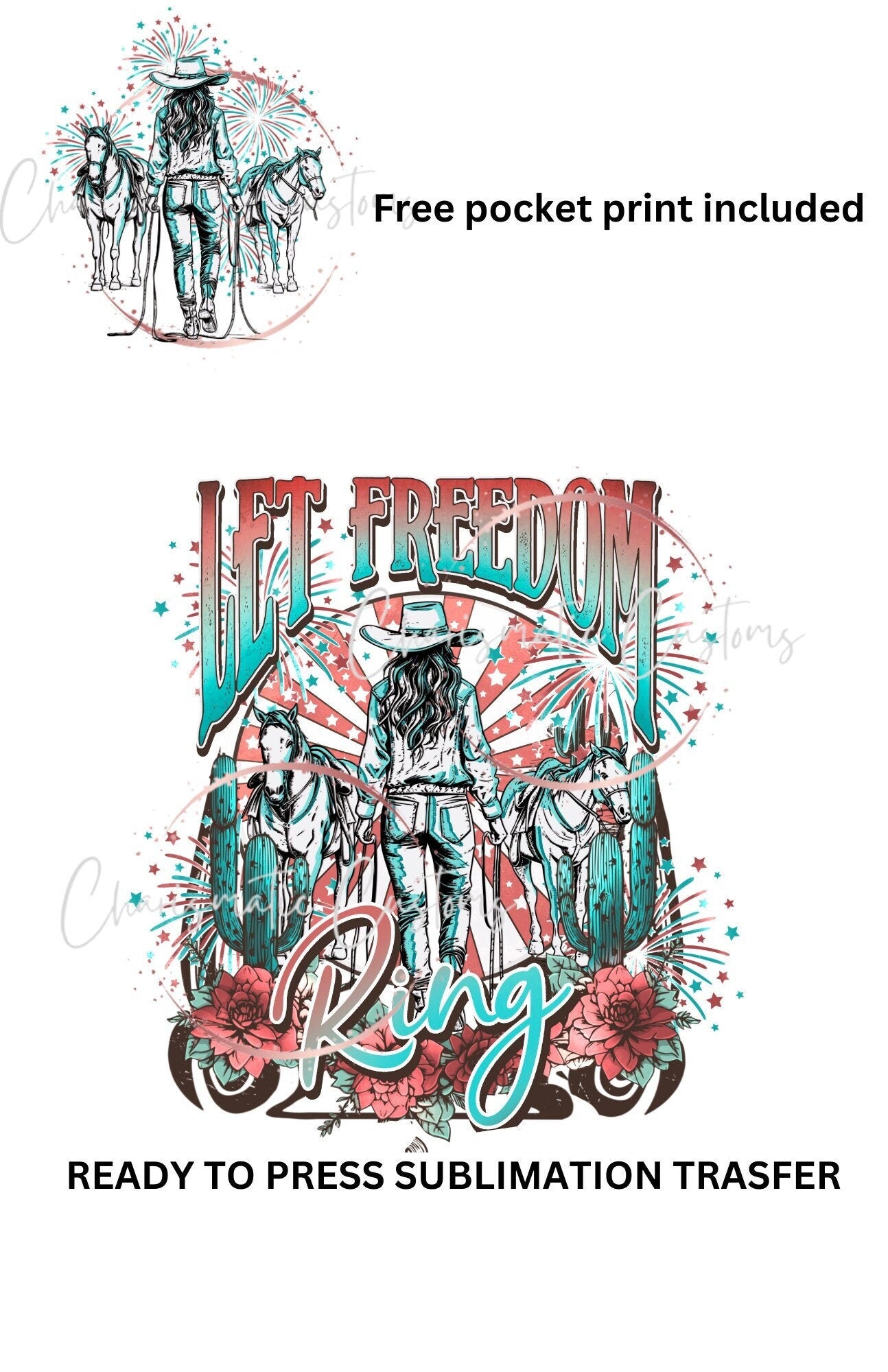 NEW DROP- Let Freedom Ring - USA- western, cowgirl with pocket print Ready to Press Sublimation Print Transfer