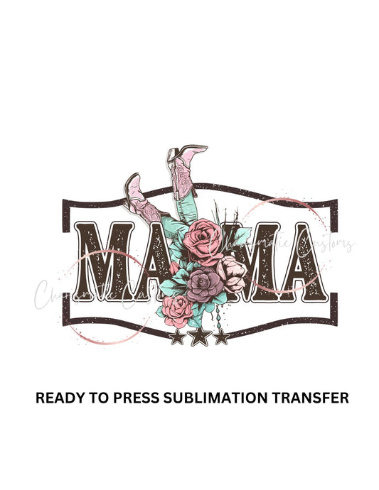 Country Mama - NEW DROP- Ready to Press Sublimation Print Transfer