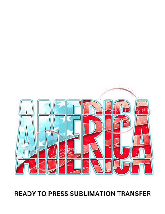 America, red white blue, patriotic - NEW DROP- Ready to Press Sublimation Print Transfer