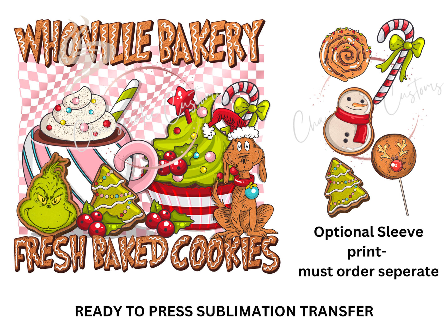 Christmas, Cookies Whoville with optional Sleeve - NEW DROP- Ready to Press Sublimation Print Transfer