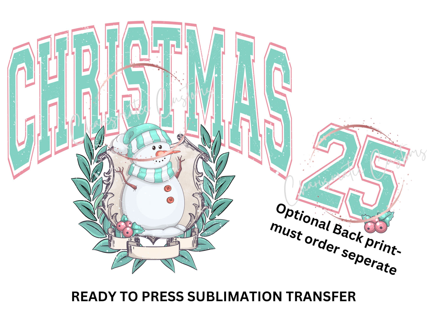 Christmas, Snowman, - NEW DROP- Ready to Press Sublimation Print Transfer