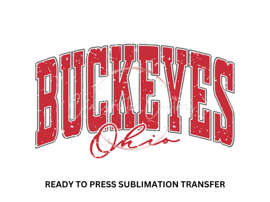 Buckeyes Ohio Script Ready to Press Sublimation Print Transfer